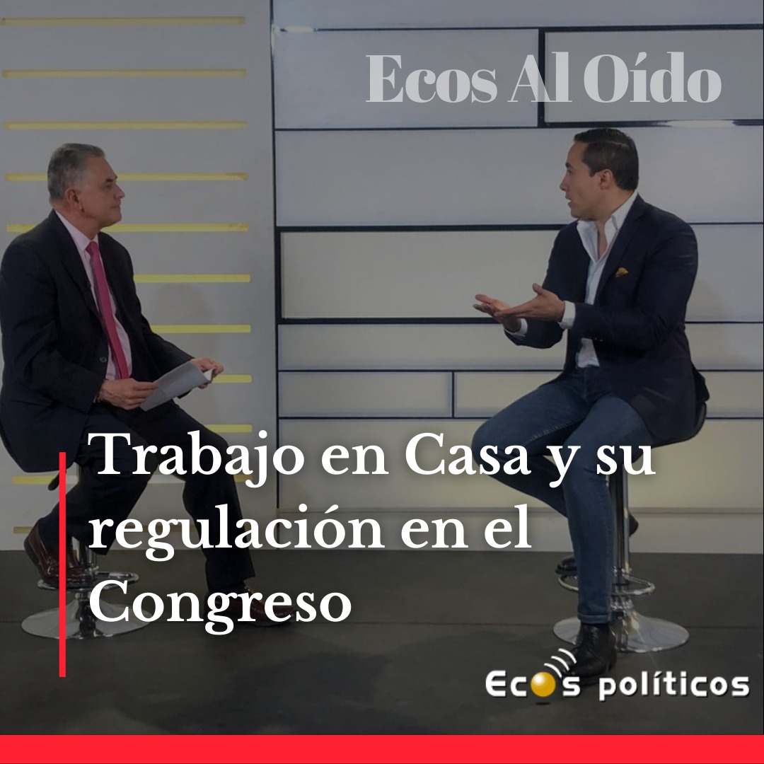 La viceministra del trabajo Ligias Stella Chaves Ortiz y el senador Richard Aguilar en Ecos del Senado destacan los aspectos fundamentales del proyecto de ley que pretende regular en la legislación colombiana el trabajo en Casa.